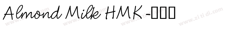 Almond Milk HMK字体转换